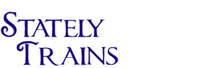 Stately Trains